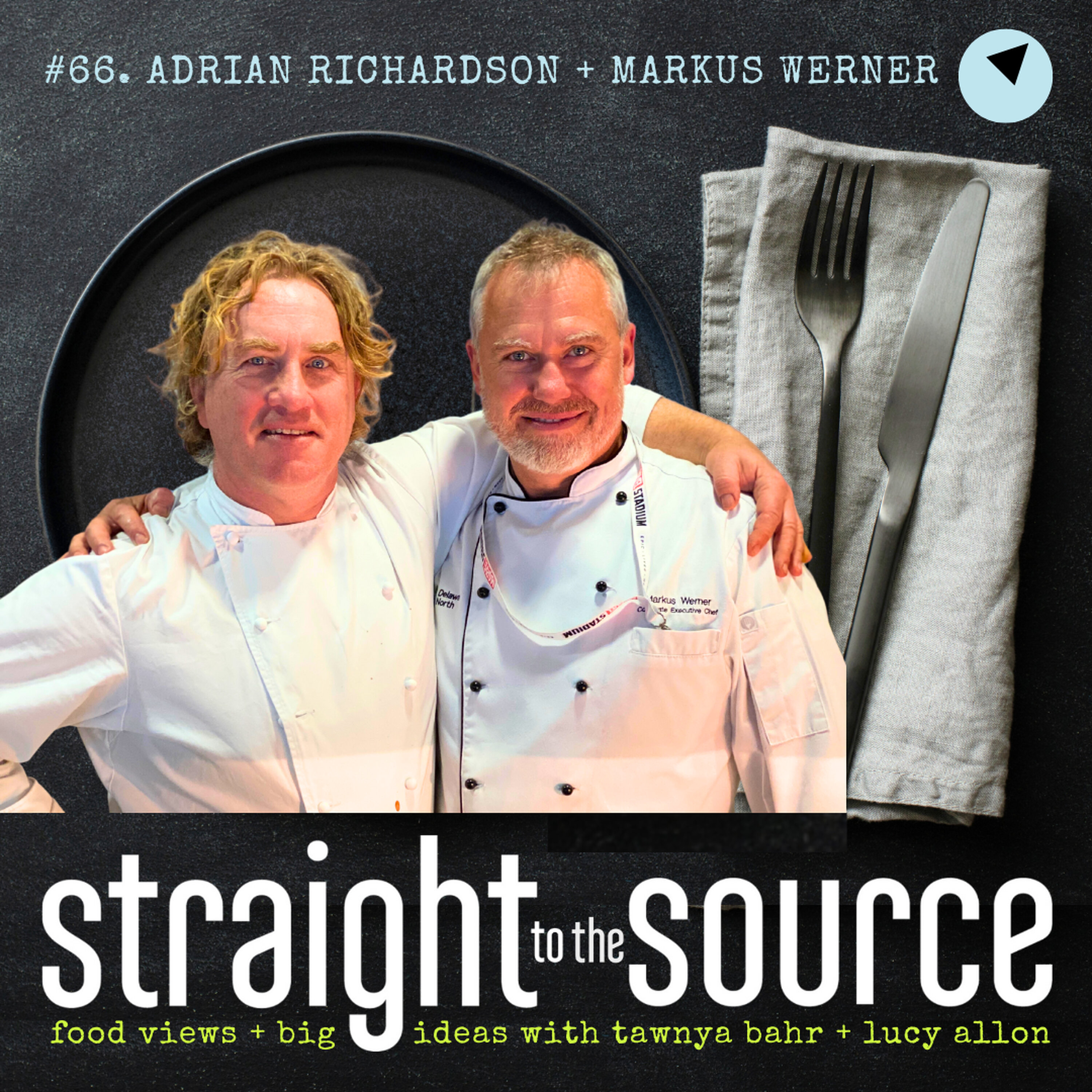 Adrian Richardson & Markus Werner: What Two Careers of Hard Work and Mentorship Really Taught Them episode artwork
