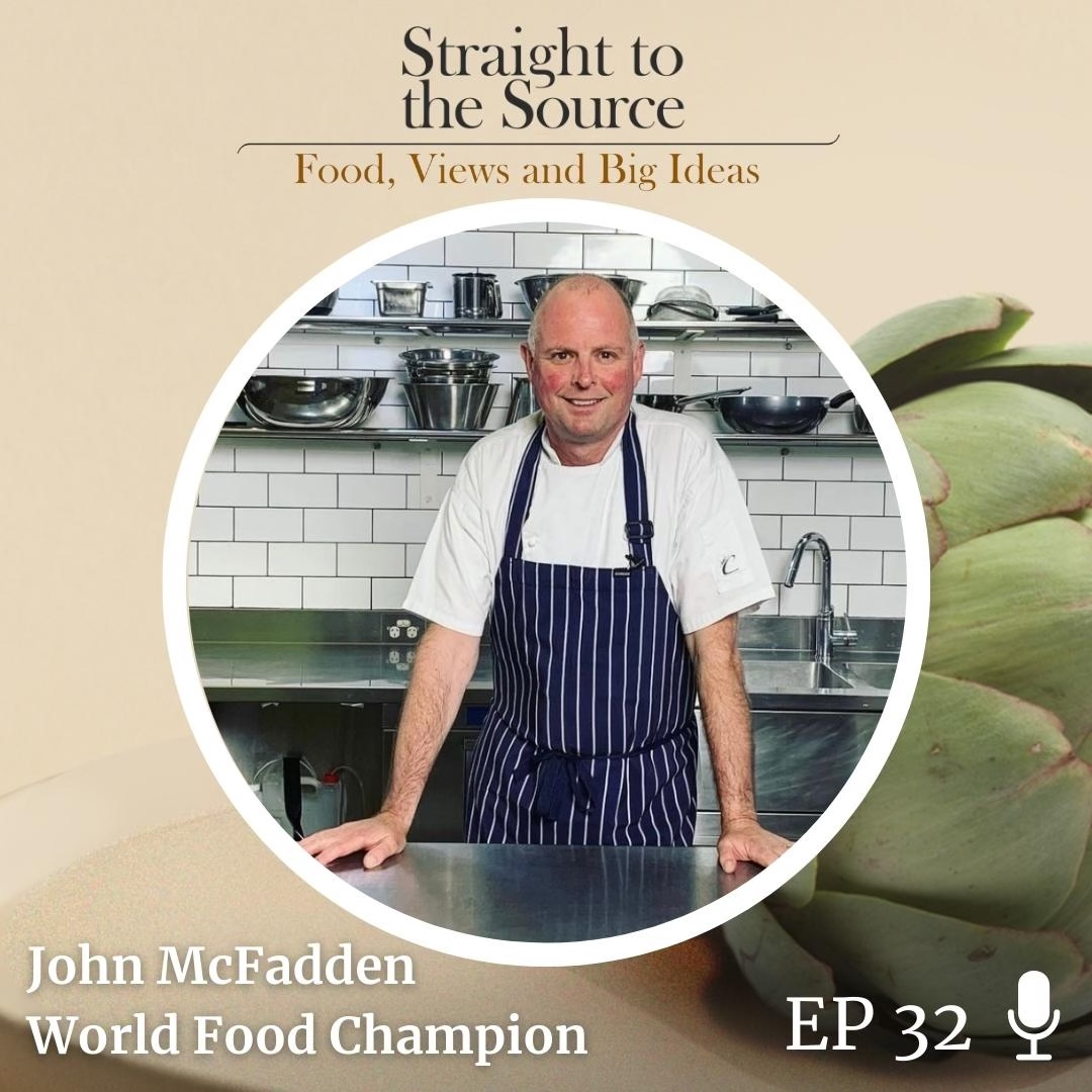 Ep 32: A Career In The Kitchen With John McFadden