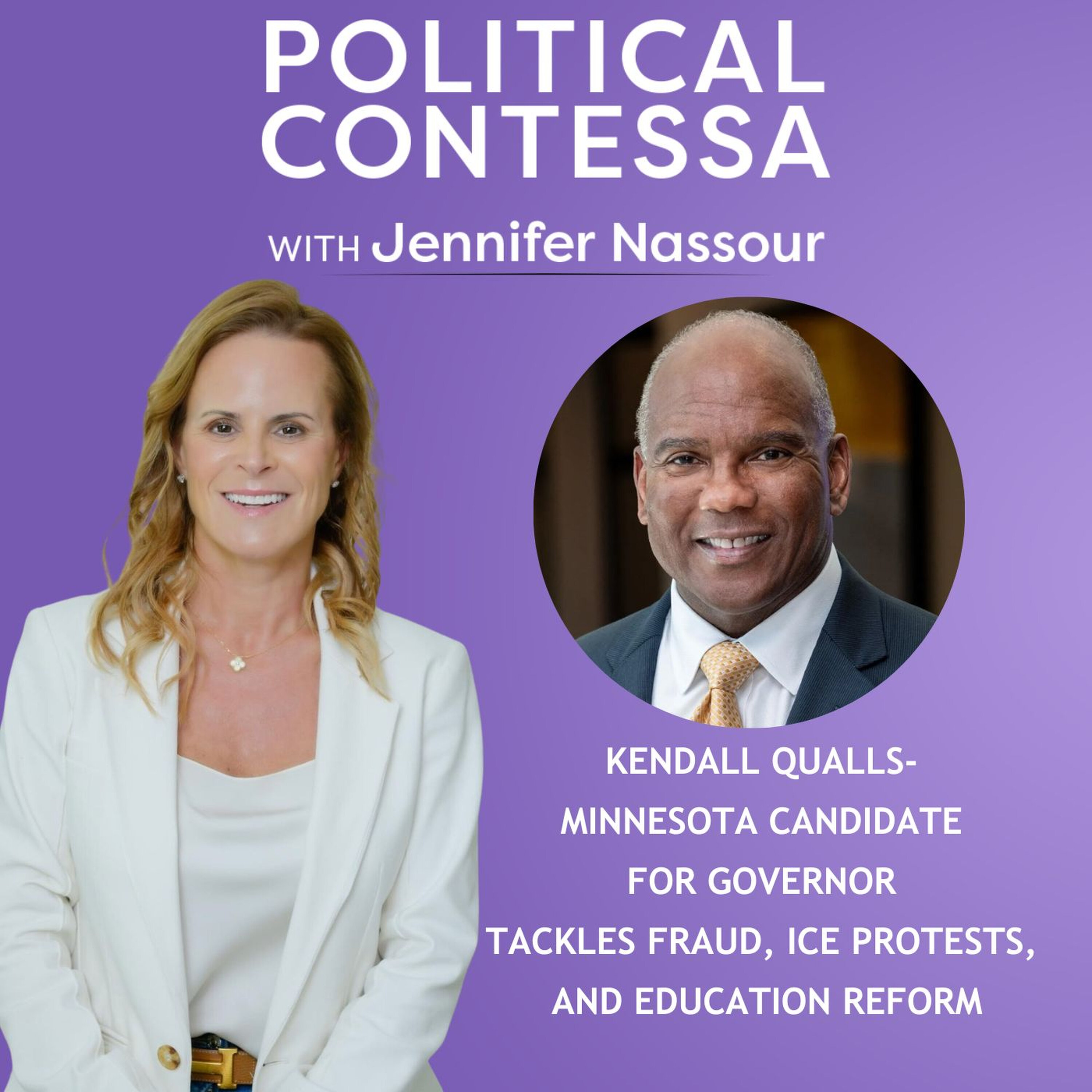 Kendall Qualls - Minnesota Candidate for Governor Tackles Fraud, ICE Protests, and Education Reform Final episode artwork