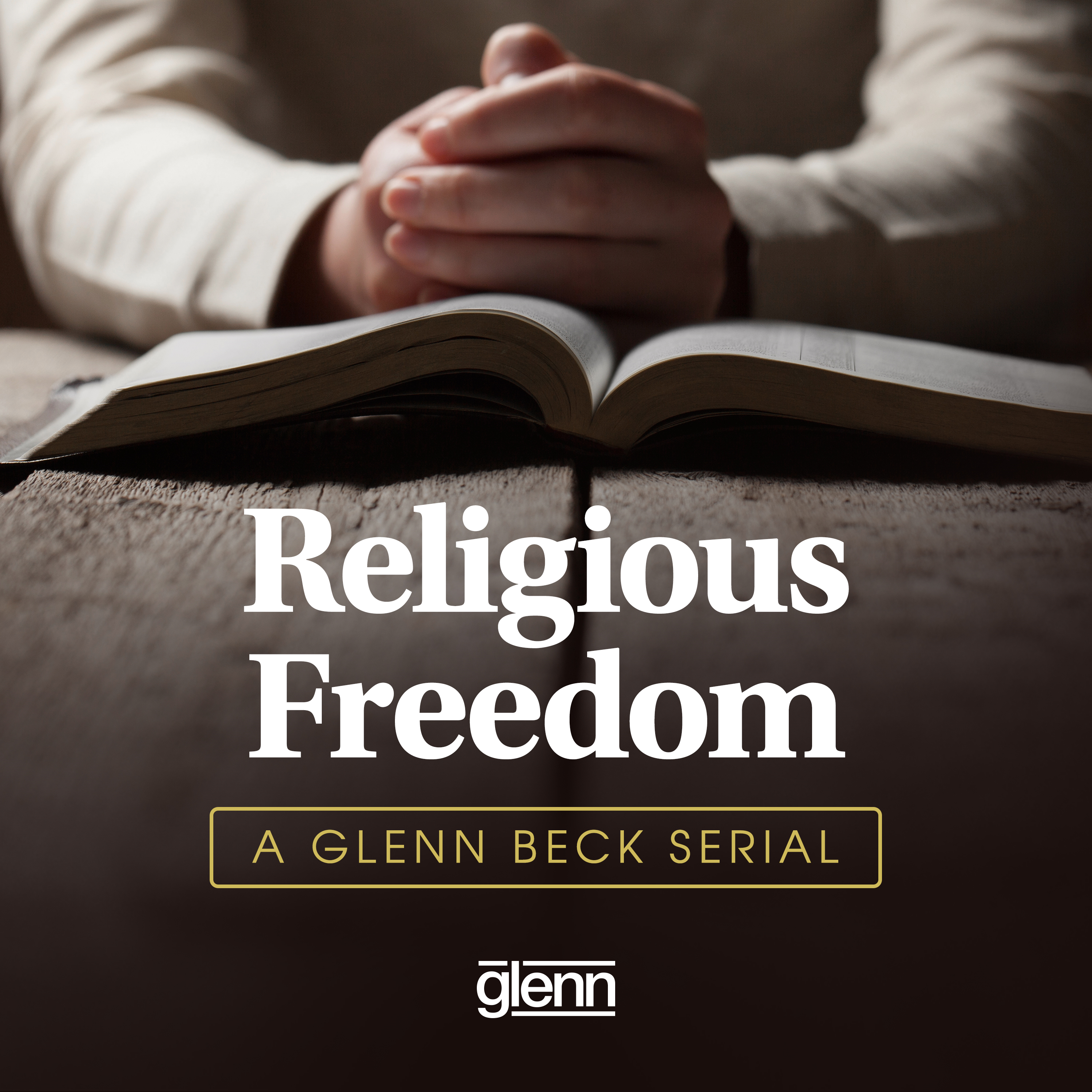 Serial: Religious Freedom - War on Christianity