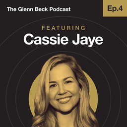 Ep 4 | Cassie Jaye | The Glenn Beck Podcast