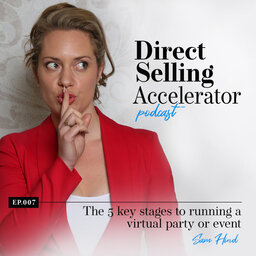 Episode 007: The 5 key stages to running a virtual party or event