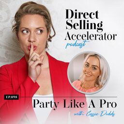 Ep 98:  Party Like A Pro - with Cassie Dodds