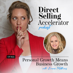 Episode 066: Personal Growth Means Business Growth With Emma Matthews