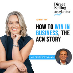 EP 164: How to win in business, the ACN story