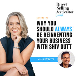 EP 136: Why you should always be reinventing your business