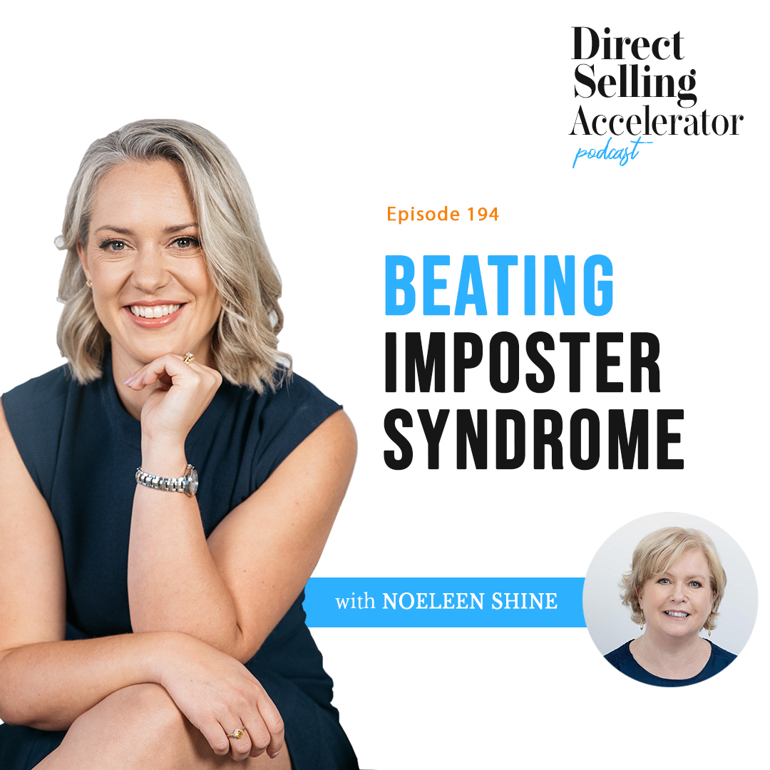 EP 194:  Beating Imposter Syndrome with Noeleen Shine