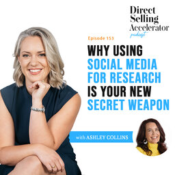 EP 153: Why using social media for research is your new secret weapon