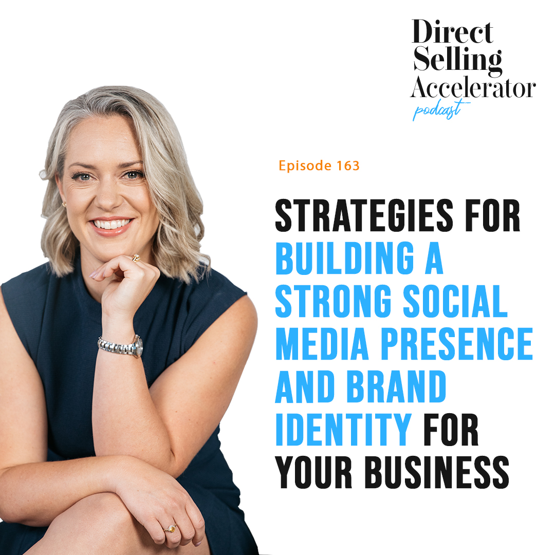 EP 163: Strategies for building a strong social media presence and brand identity for your business