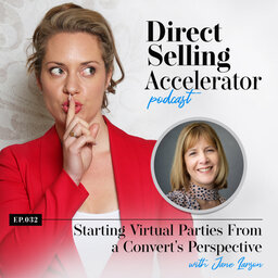 Episode 032: Starting Virtual Parties From a Convert’s Perspective with Jane Larson