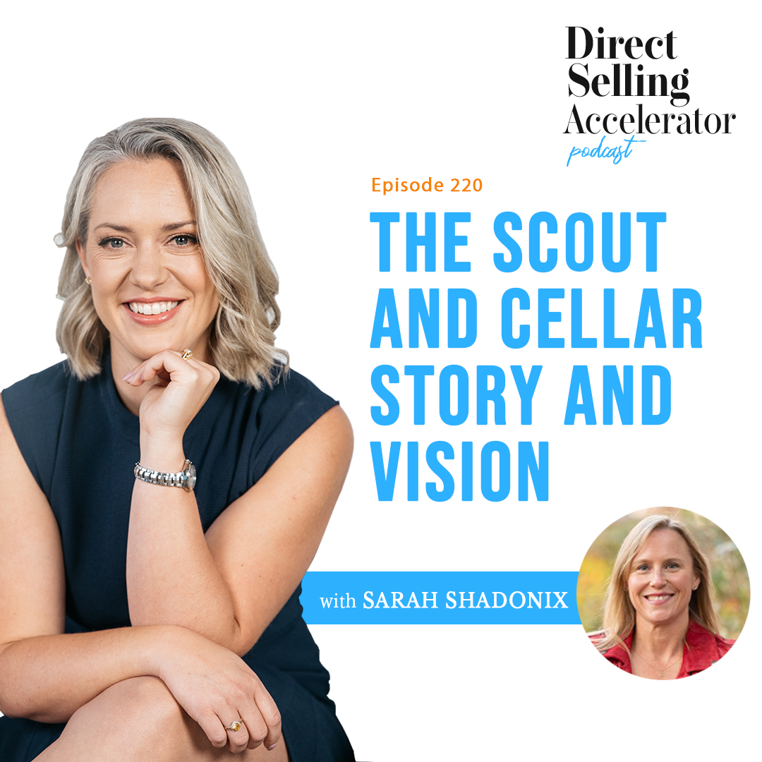 The Direct Selling Accelerator Podcast