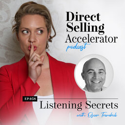 Episode 058: How Listening Helps You Connect with Your Audience with Oscar Trimboli