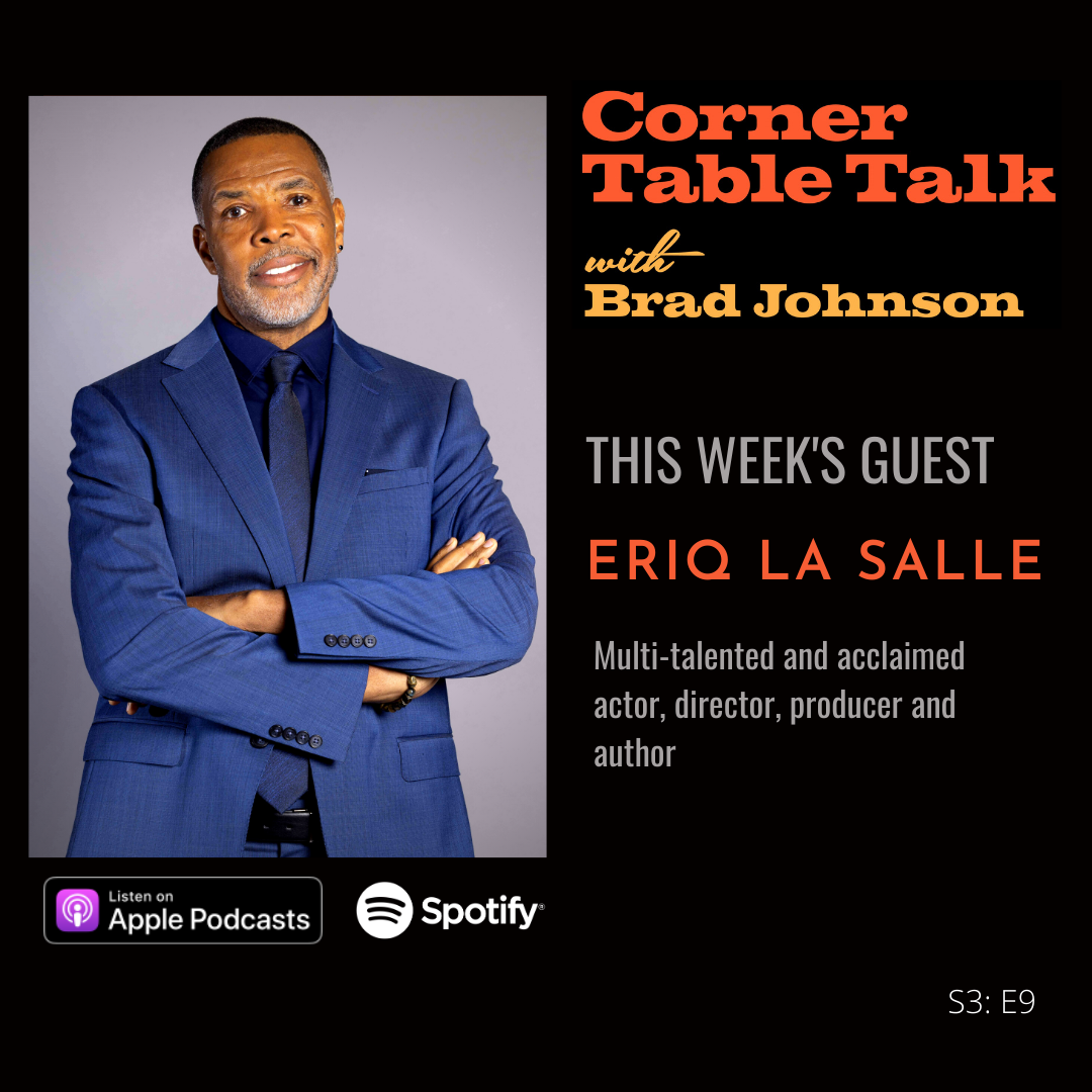 S3:E9 Eriq La Salle I Creating Transformative Moments