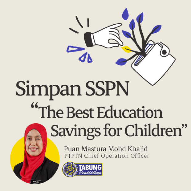 PTPTN #2 - Simpan SSPN The Best Education Savings for Children
