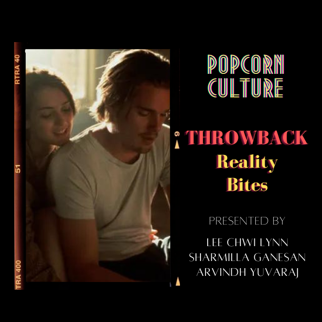  Popcorn Culture - Throwback: Reality Bites 