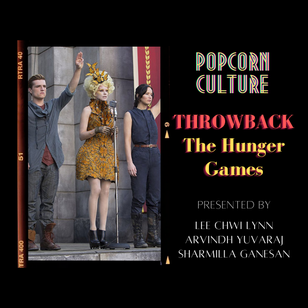 Popcorn Culture - Throwback: The Hunger Games