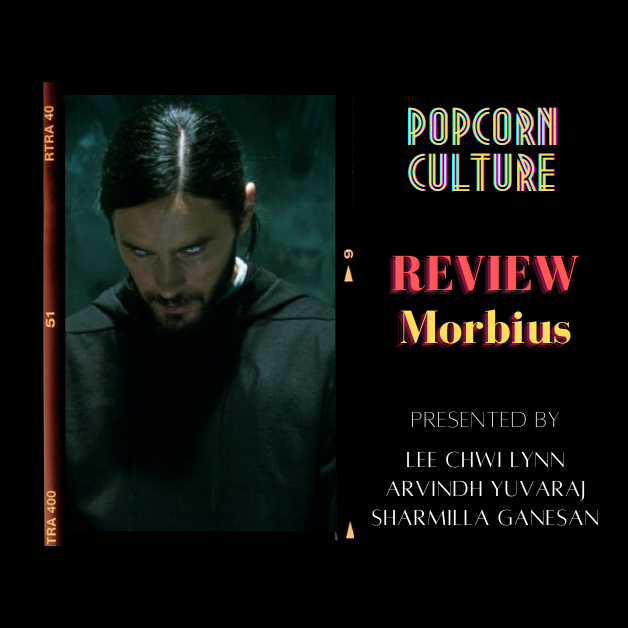 Popcorn Culture - Review: Morbius