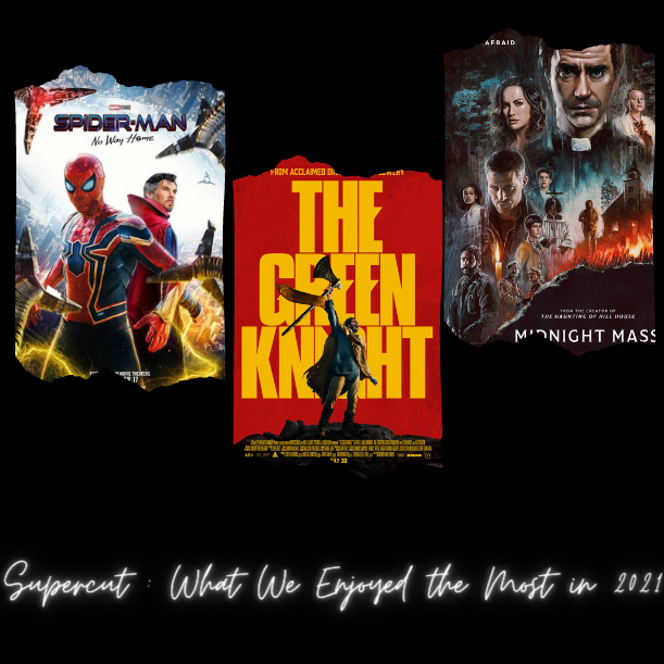 Popcorn Culture -  Supercut: What We Enjoyed Most in 2021