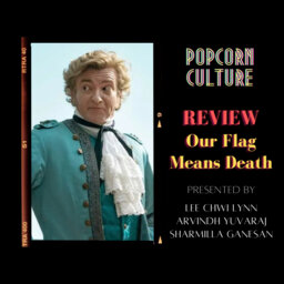 Popcorn Culture - Review: Our Flag Means Death