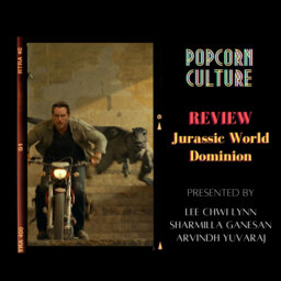 Popcorn Culture - Review: Jurassic World Dominion