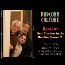 Popcorn Culture - Review: Only Murders in the Building Season 2 