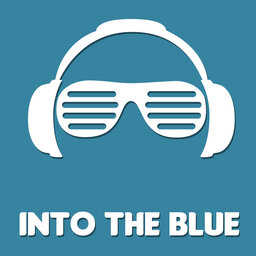 Into The Blue - #144 feat A/K/A Sounds (ATTAGIRL!)