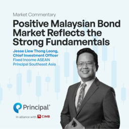 Positive Malaysian Bond Market Reflects The Strong Fundamentals