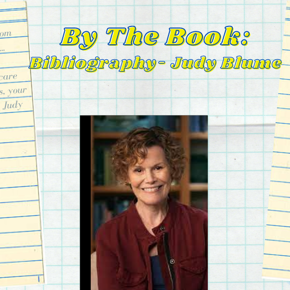 By the Book: Bibliography - Judy Blume