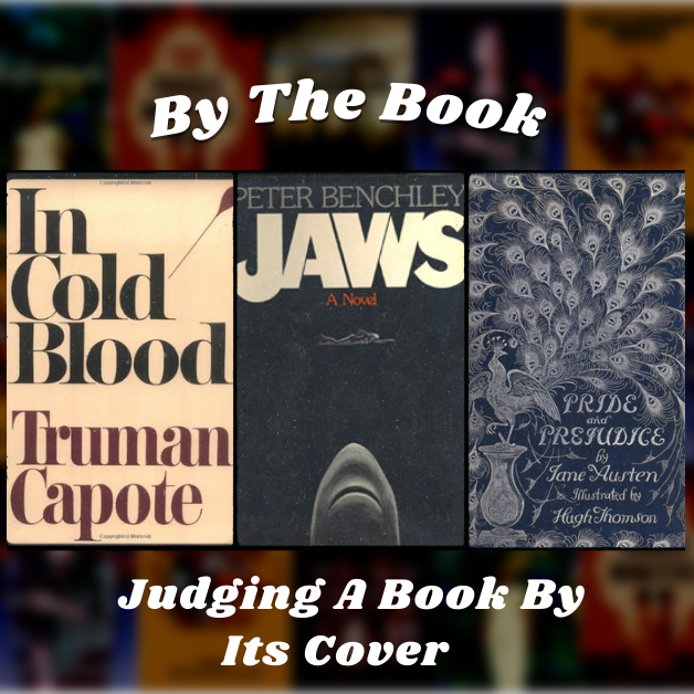 By the Book: Judging A Book By Its Cover  
