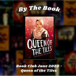 By the Book: Book Club June 2022 - Queen of the Tiles 