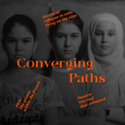 Converging Paths: A Refugee-Led Production