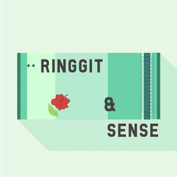 Ringgit & Sense Answers Your Questions