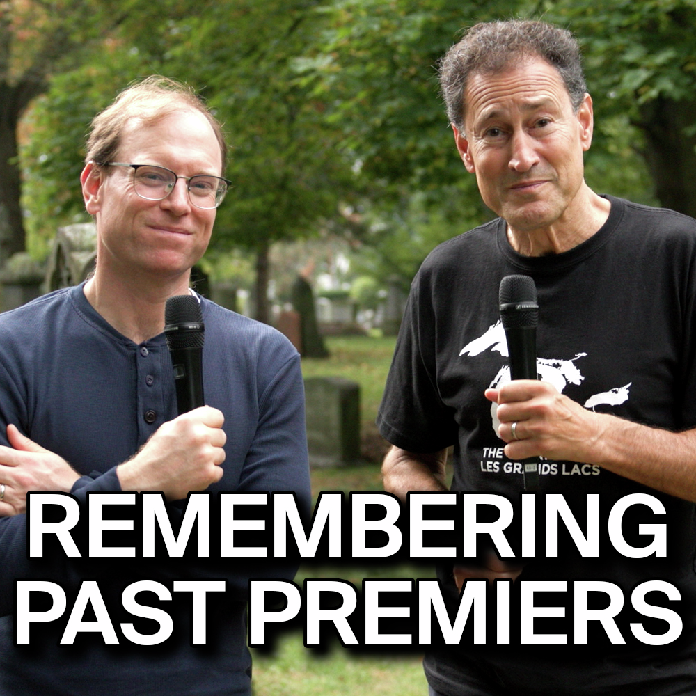 How does Ontario remember its dead premiers?