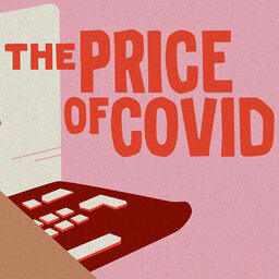 The Reckoning: The Price of COVID