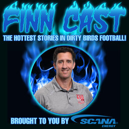 FinnCast Episode 13 - Week 7 of the Season - LETS GO!!