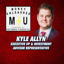 Money Unleashed with Kyle Allyn - Protecting yourself in the event of a bank collapse