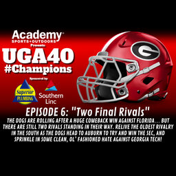 UGA40 #CHAMPIONS - EPISODE 6  "Two Final Rivals"