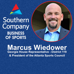 Business of Sports: Sports Betting in GA with Marcus Wiedower, Representative District 119 of the Georgia House