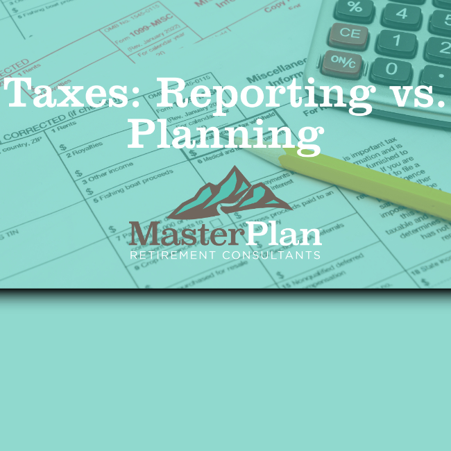 Retirement Roadmap Radio: Taxes - Reporting vs. Planning