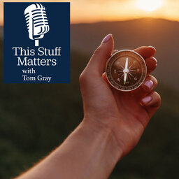 This Stuff Matters Episode 4 - Purpose of life