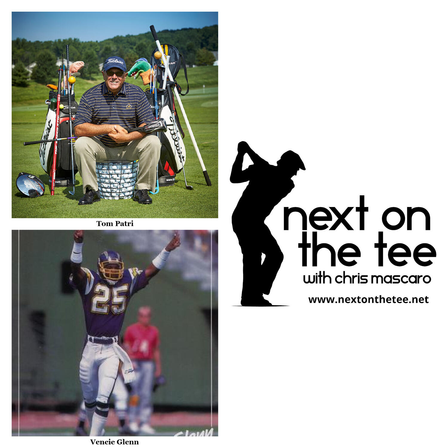 S12, Ep14: Ball Strikers & Ball Hawks: Golf & Gridiron Greats Tom Patri & Vencie Glenn