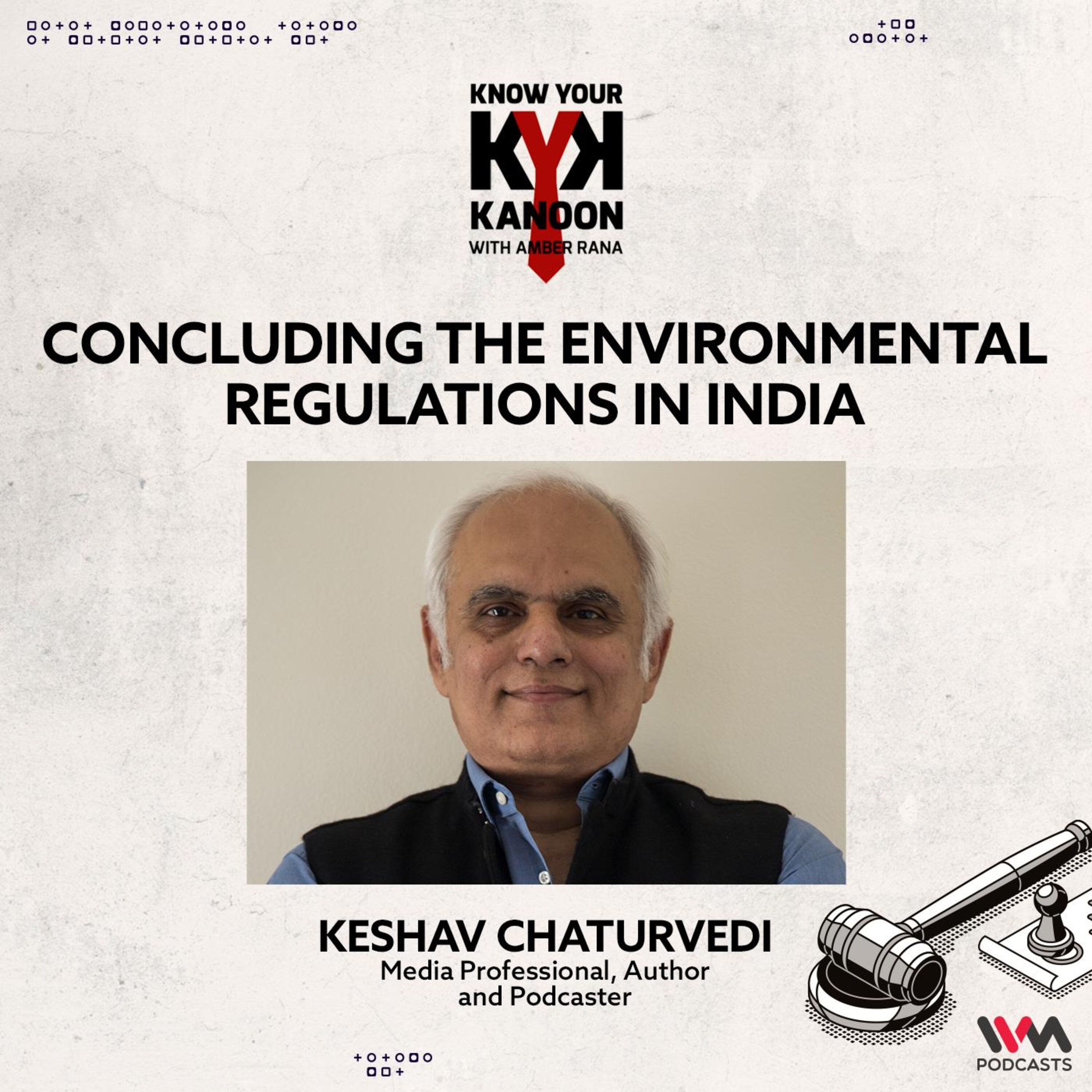 Keshav Chaturvedi concluding the environmental regulations in India