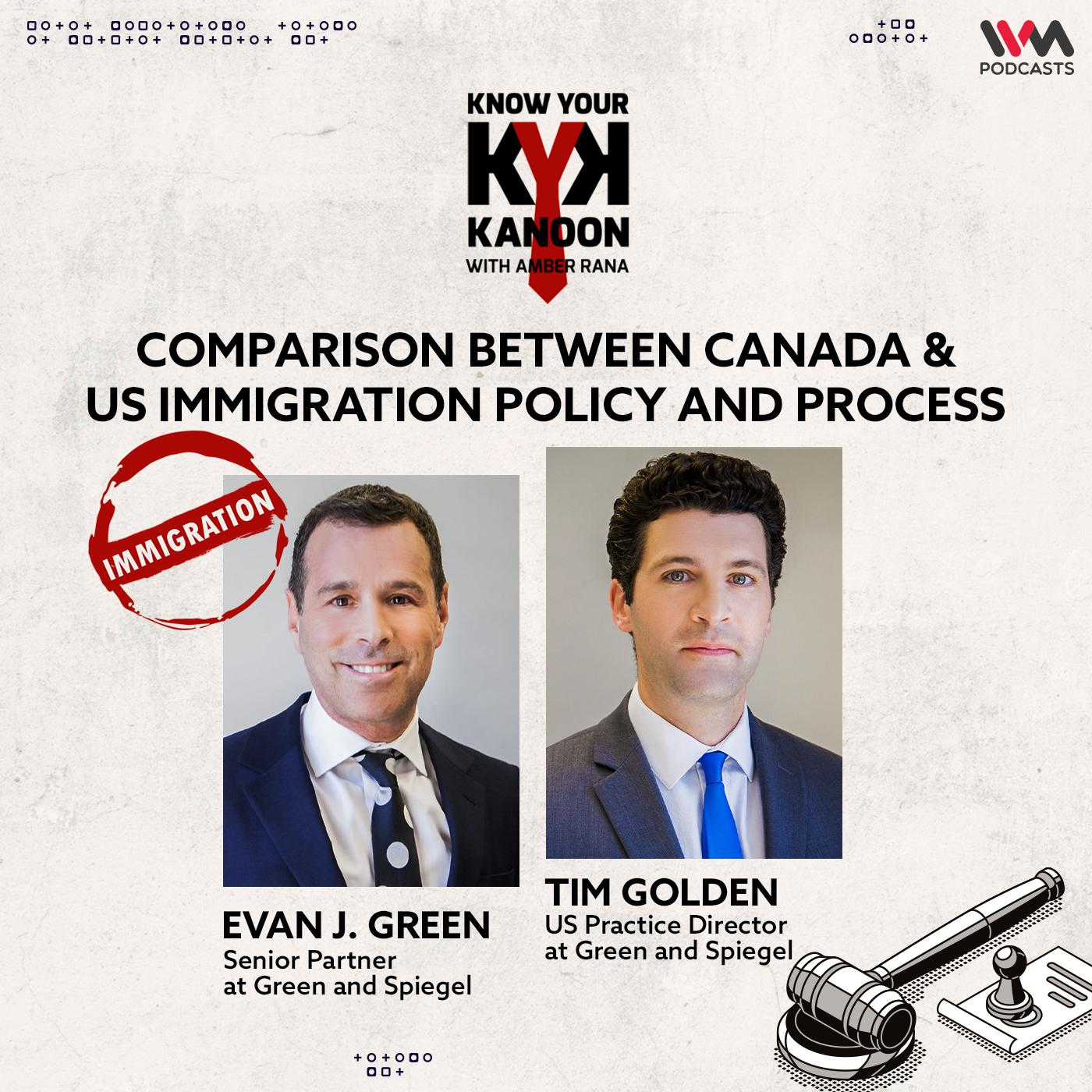 S04 Ep14 - Comparison between Canada and US Immigration Policy and Process