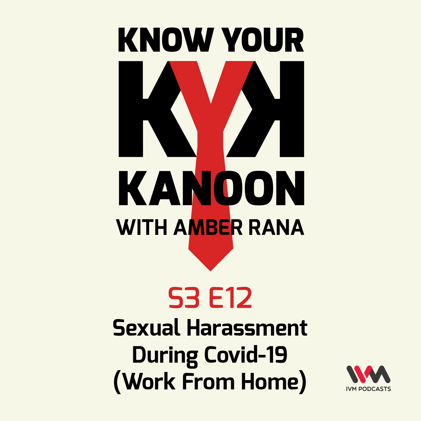 S03 E12: Sexual Harassment During Covid-19 (Work From Home)