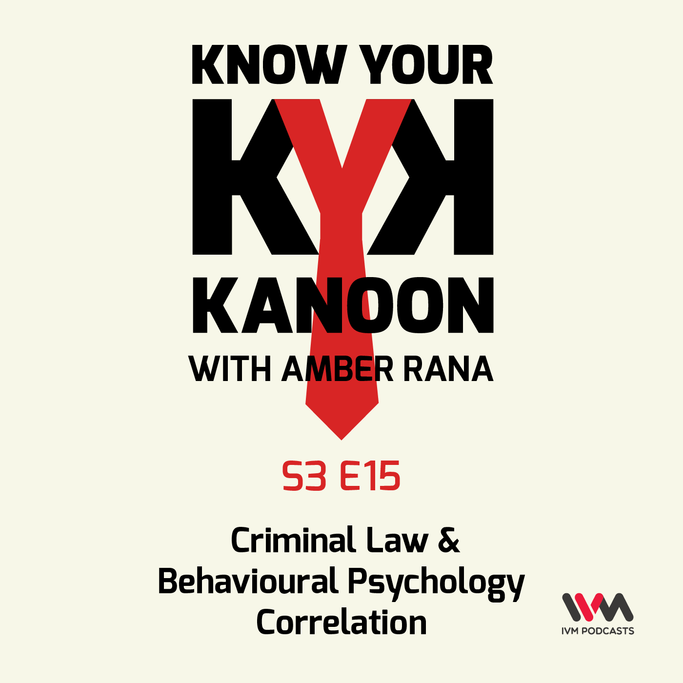 S03 E15: Criminal Law & Behavioural Psychology Correlation