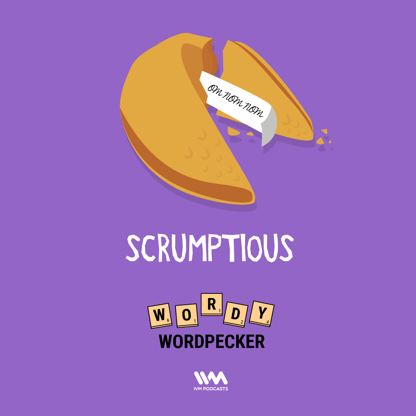 Ep. 06: Scrumptious