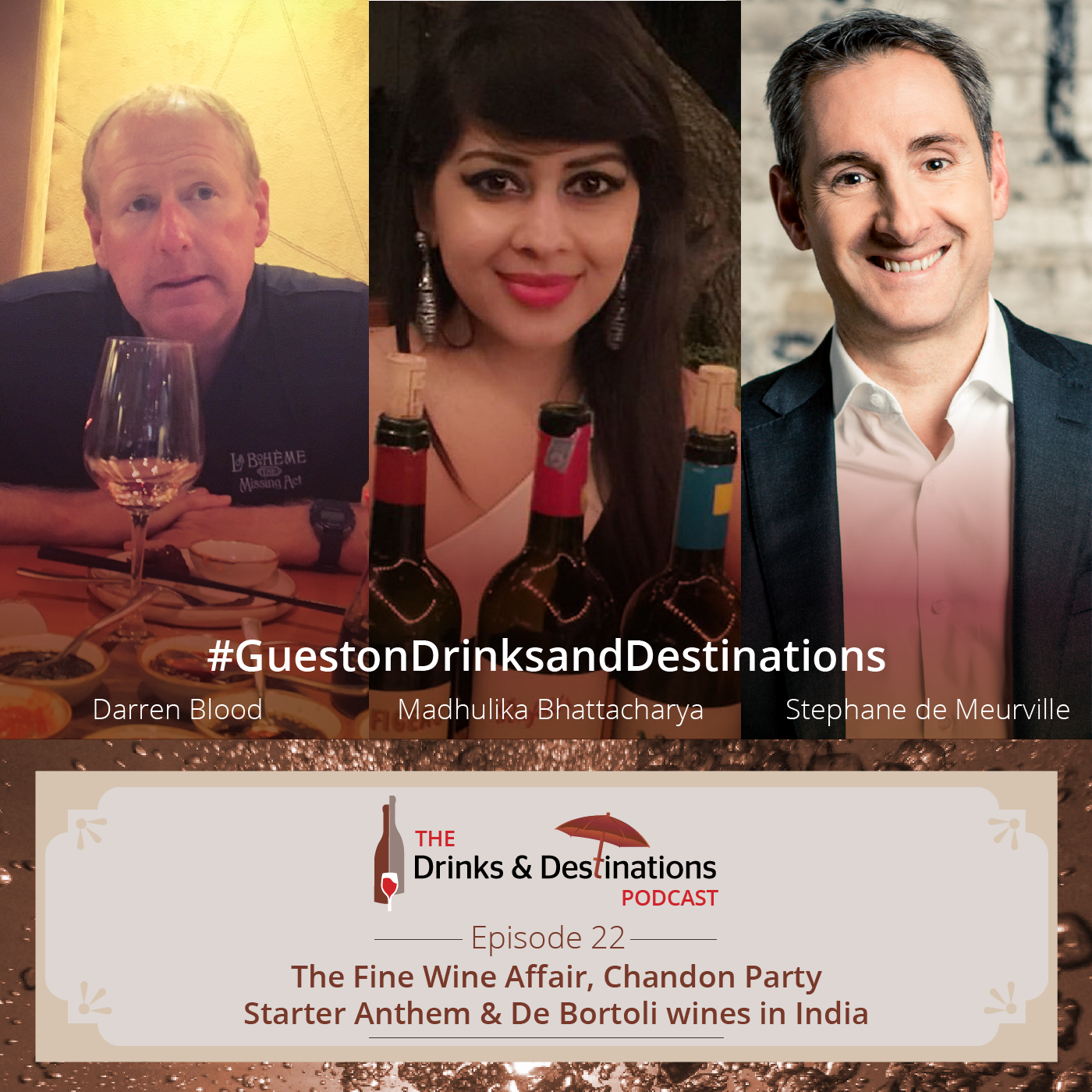 Ep. 22: The Fine Wine Affair, Chandon Party Starter Anthem & De Bortoli wines in India episode artwork