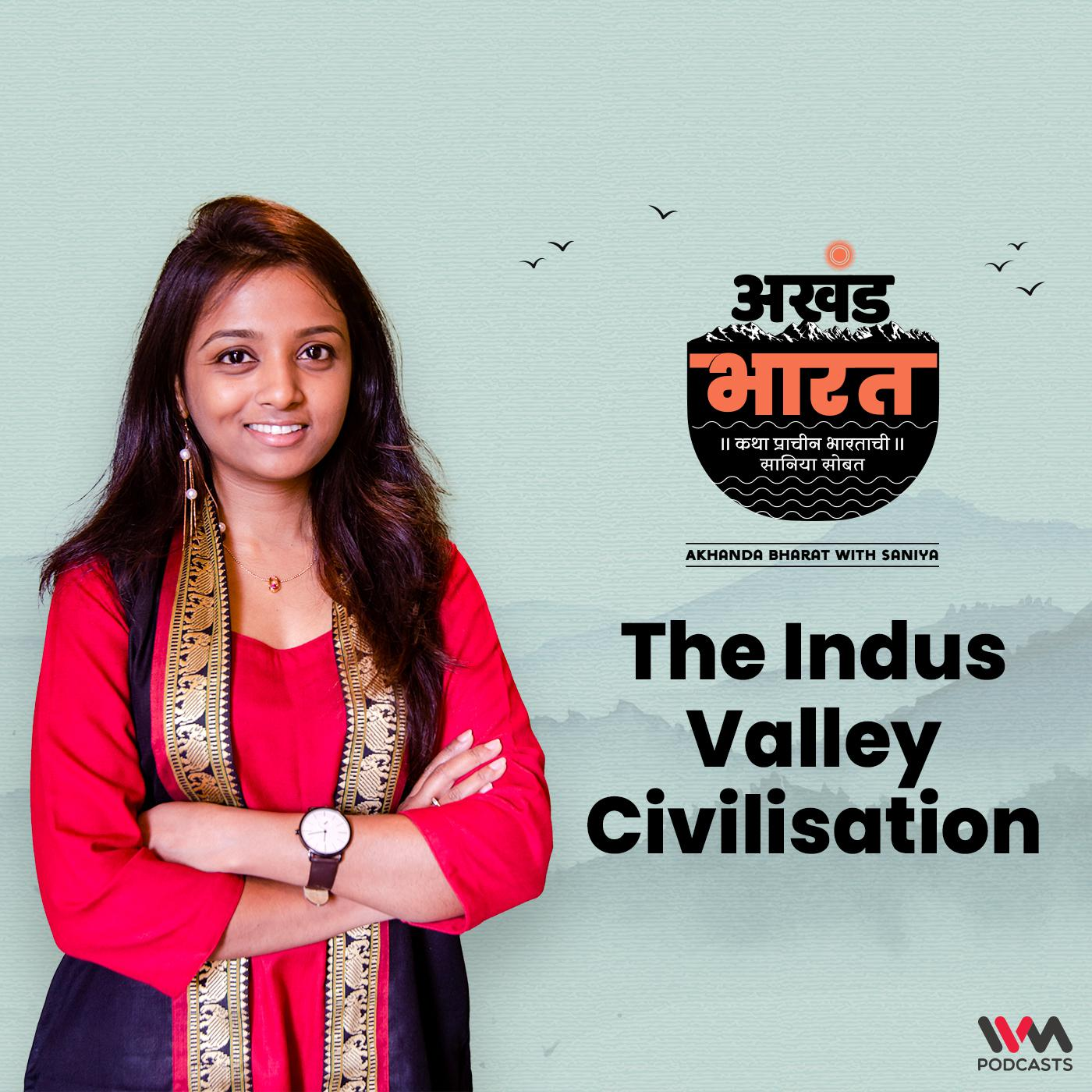 The Indus Valley Civilisation episode artwork