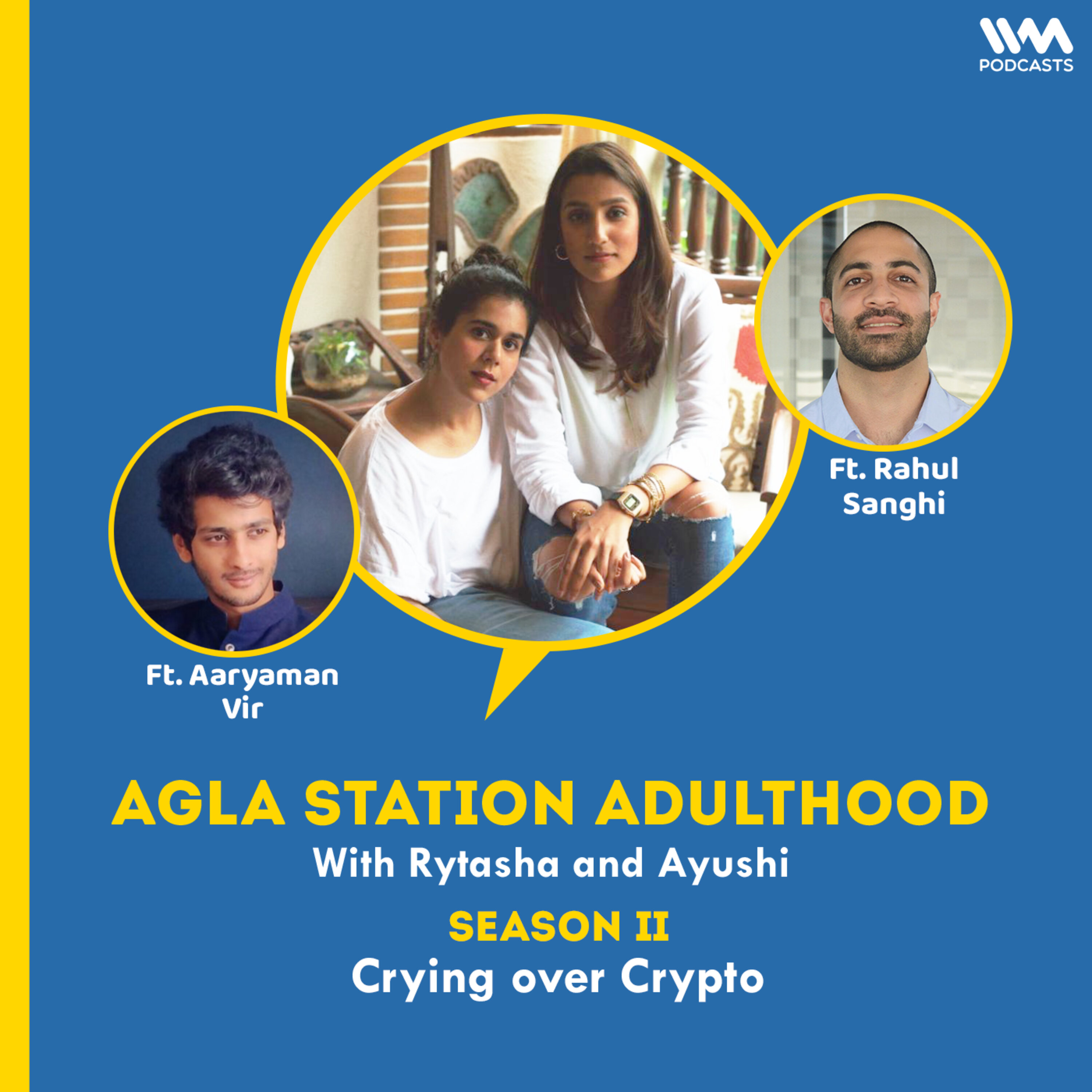 S02 E24: Crying over Crypto Ft. Aaryaman Vir & Rahul Sanghi