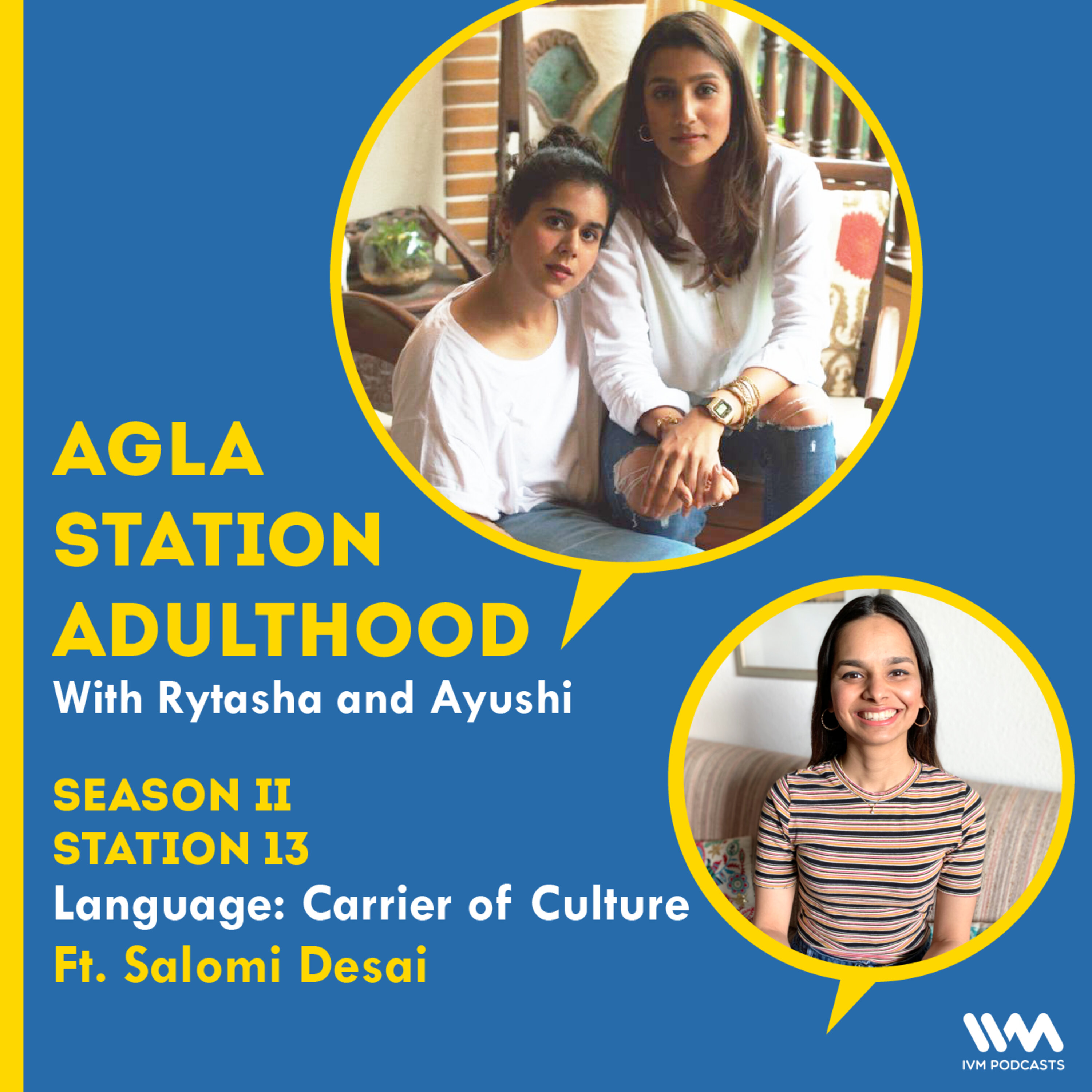 S02 E13: Language: Carrier of Culture ft. Salomi Desai